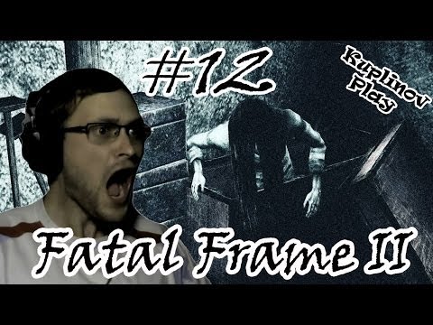 Видео: Fatal Frame II - #12. Садомазохимзм
