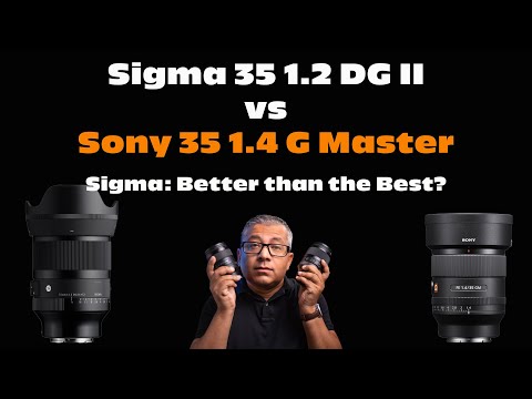 Видео: Какой объектив Sigma лучше Sony? Sigma 35 f1.2 DG II Art против Sony 35 f1.4 G Master: для любите...
