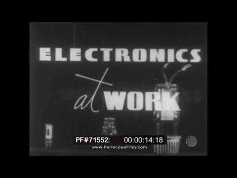 Видео: ЭЛЕКТРОНИКА НА ВАКУУМНЫХ ЛАМПАХ В РАБОТЕ. РЕКЛАМНЫЙ ФИЛЬМ WESTINGHOUSE 1940-Х ГОДОВ 71552