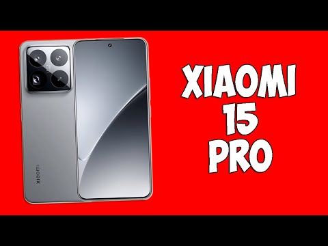 Видео: ВЫШЕЛ XIAOMI 15 PRO - САМЫЙ КРУТОЙ ФЛАГМАН ГДЕ УЛУЧШИЛИ ВСЕ!