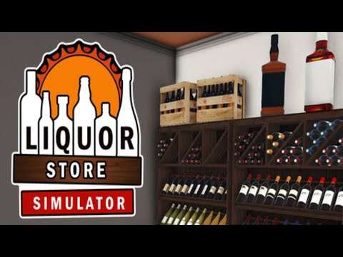 Видео: Открыла Алкомаркет и Получила Штраф-Liquor Store Simulator